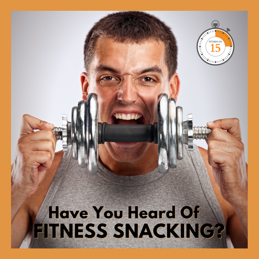 Could Fitness Snacking Be The Answer?